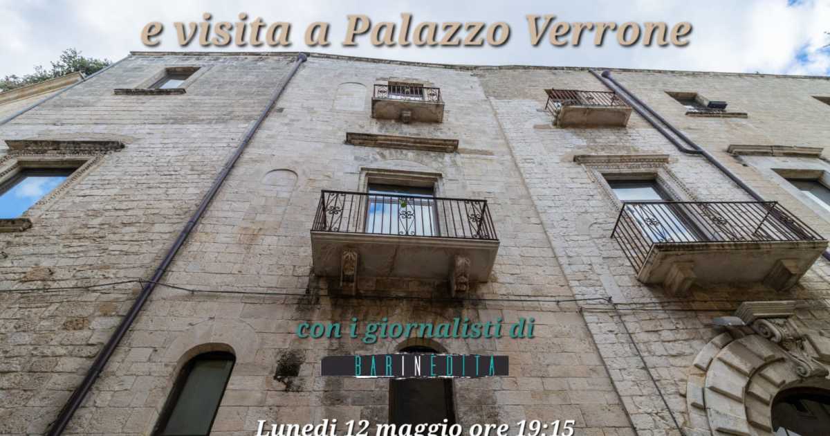 12 maggio: passeggiata serale a Bari Vecchia e visita al nobiliare Palazzo Verrone